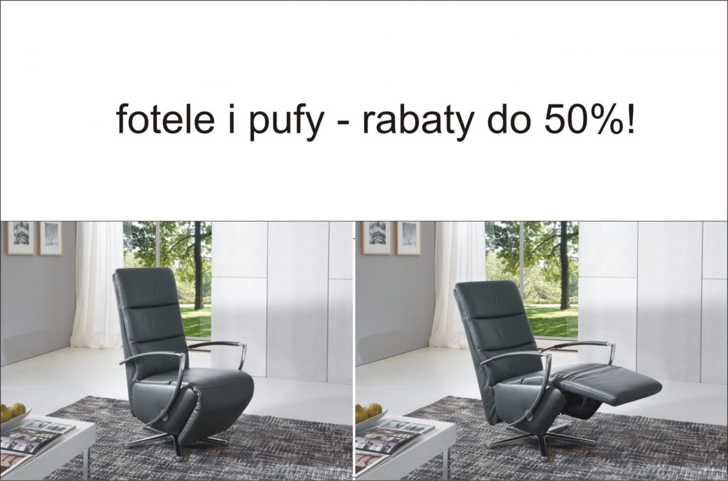  Niesamowite wyprzedaże w salonach Eko Meble - fotele i pufy - rabaty do 50%!