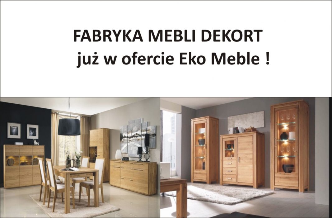 FABRYKA MEBLI DEKORT - już w ofercie Eko Meble !