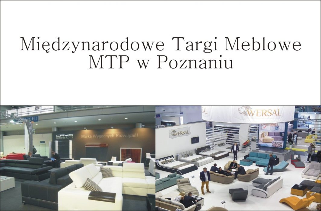 Międzynarodowe Targi Meblowe MTP w Poznaniu